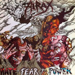 Hate, Fear And Power