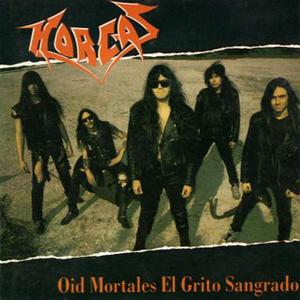 Oíd Mortales El Grito Sangrado