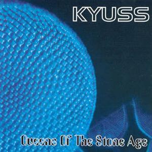 KYUSS / QUEENS OF THE STONE AGE