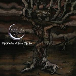 The Murder Of Jesus The Jew