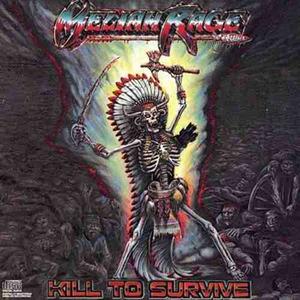 Kill To Survive