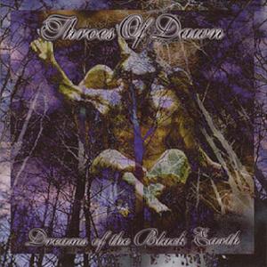 Dreams Of The Black Earth