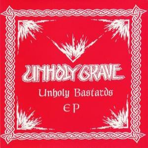 Unholy Bastards EP