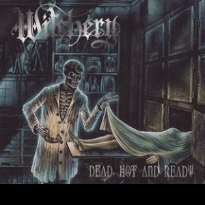 Dead, Hot And Ready