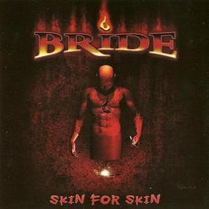 Skin For Skin