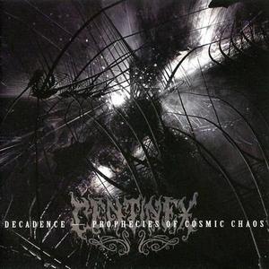 Decadence - Prophecies Of Cosmic Chaos