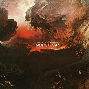Moonflares (CIRCLE OF OUROBORUS / DROWNING THE LIGHT)