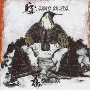ASUNDER / GRAVES AT SEA
