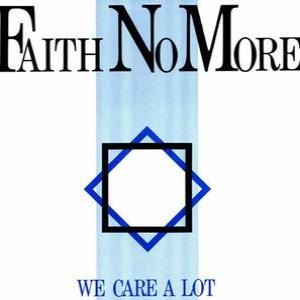We Care A Lot / I Started A Joke
