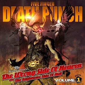 The Wrong Side Of Heaven And The Righteous Side Of Hell, Volume 1