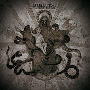 Apokálypsis - Unveiling The Age That Is Not To Come